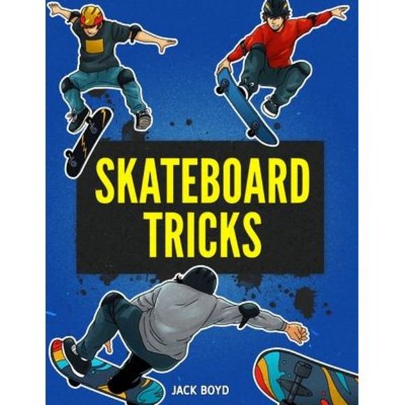 Skateboard Tricks -- Jack Boyd - Picture 1 of 1